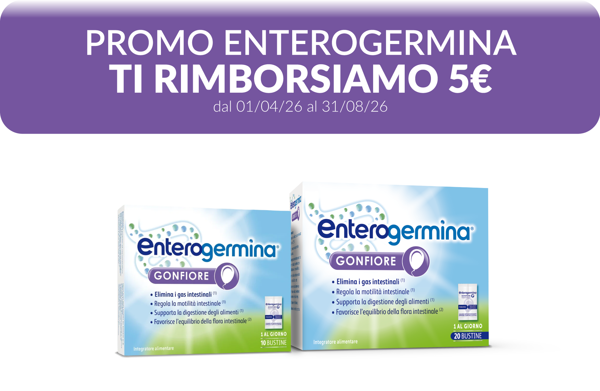 Promo Enterogermina - ti rimborsiamo 5€ - dal 01/04/26 al 31/08/26